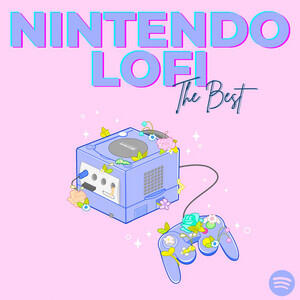 Nintendo LoFi - The Best (spotify playlist cover)
